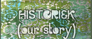 Historiek (our story)